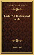 Reality of the Spiritual World