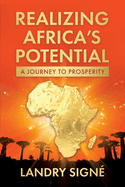 Realizing Africa's Potential: A Journey to Prosperity