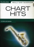 Really Easy Saxophone: Chart Hits