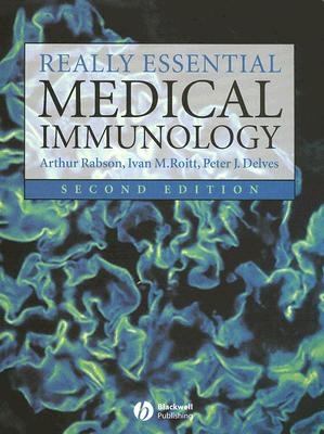 Really Essential Medical Immunology - Rabson, Arthur, and Roitt, Ivan M, and Delves, Peter J
