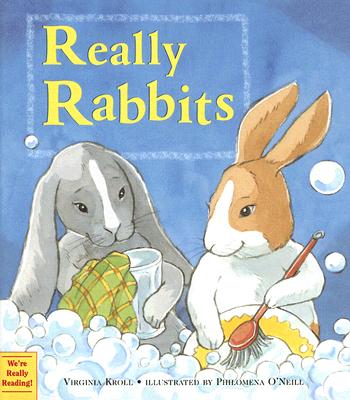 Really Rabbits - Kroll, Virginia