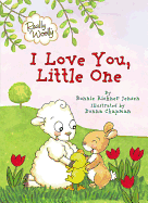 Really Woolly: I Love You, Little One