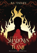 Realm of Shadows and Flame: Book 1 in the Court of Infinites Series