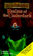 Realms of the Underdark - Thomsen, Brian, and King, J Robert