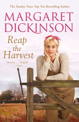 Reap The Harvest - Dickinson, Margaret