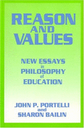 Reason and Values: New Essays in Philosophy of Education