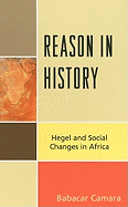 Reason in History: Hegel and Social Changes in Africa