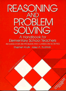 Reasoning and Problem Solving: A Handbook for Elementary School Teachers