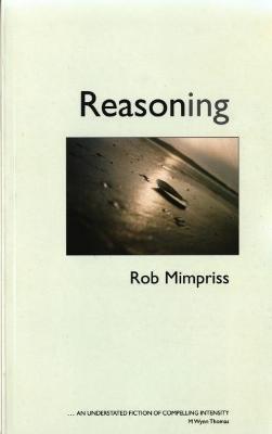 Reasoning - Mimpriss, Rob