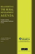 Reasserting the Rural Development Agenda: Lessons Learned and Emerging Challenges in Asia - Balisacan, Arsenio M. (Editor), and Fuwa, Nobuhiko (Editor)