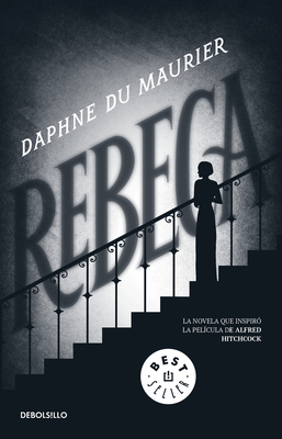 Rebeca / Rebecca - Maurier, Daphne Du