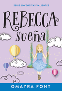 Rebecca, Suea: Volume 2