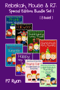 Rebekah, Mouse & Rj: Special Edition Bundle Set 1 (8 Short Stories for Kids Who Like Mysteries, Pranks and Lots of Fun!)