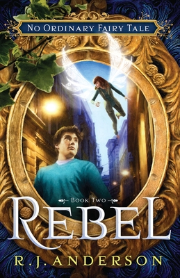 Rebel: Volume 2 - Anderson, R J