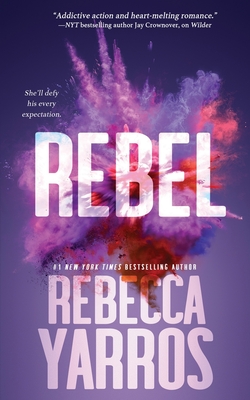 Rebel - Yarros, Rebecca
