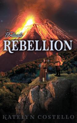 Rebellion - Costello, Katelyn