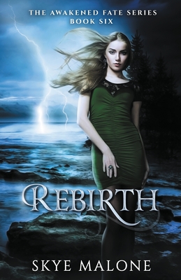 Rebirth - Malone, Skye