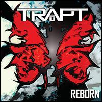 Reborn [Deluxe] - Trapt