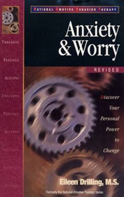 REBT: Anxiety & Worry - Drilling, Eileen