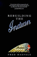 Rebuilding the Indian