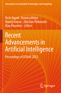 Recent Advancements in Artificial Intelligence: Proceedings of ICRAAI 2023