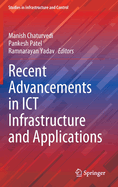Recent Advancements in ICT Infrastructure and Applications