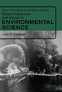 Recent Advances and Issues in Environmental Science