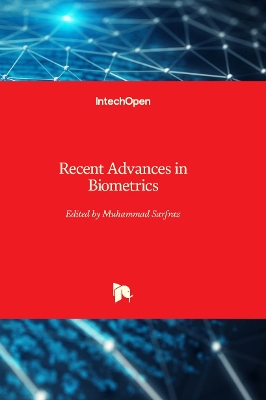 Recent Advances in Biometrics - Sarfraz, Muhammad (Editor)