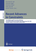 Recent Advances in Constraints: Joint Ercim/Colognet International Workshop on Constraint Solving and Constraint Logic Programming, Csclp 2003, Budap