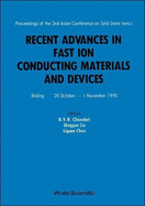 Recent Advances in Fast Ion Conducting Materials and Devices - Proceedings of the 2nd Asian Conference on Solid State Ionics