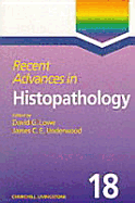 Recent Advances in Histopathology: Volume 18