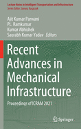 Recent Advances in Mechanical Infrastructure: Proceedings of ICRAM 2021