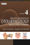 Recent Advances in Otolaryngology: Head & Neck Surgery