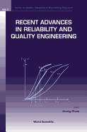 Recent Advances in Reliability and Quality Engineering