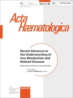 Recent Advances in the Understanding of Iron Metabolism and Related Diseases: Dedicated to Professor Ernest Beutler. Special Topic Issue: Acta Haematologica 2009, Vol. 122, No. 2-3 - Hoffbrand, A.V. (Editor)
