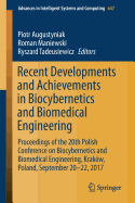 Recent Developments and Achievements in Biocybernetics and Biomedical Engineering: Proceedings of the 20th Polish Conference on Biocybernetics and Biomedical Engineering, Krakow, Poland, September 20-22, 2017