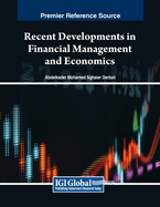 Recent Developments in Financial Management and Economics