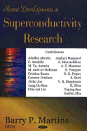 Recent Developments in Superconductivity Research