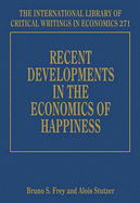 Recent Developments in the Economics of Happiness