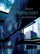 Recent Malaysian Architecture