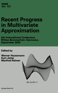 Recent Progress in Multivariate Approximation: 4th International Conference, Witten-Bommerholz(germany), September 2000