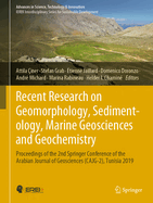 Recent Research on Geomorphology, Sedimentology, Marine Geosciences and Geochemistry: Proceedings of the 2nd Springer Conference of the Arabian Journal of Geosciences (Cajg-2), Tunisia 2019