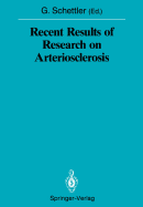 Recent results of research on arteriosclerosis