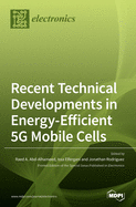 Recent Technical Developments in Energy-Efficient 5G Mobile Cells