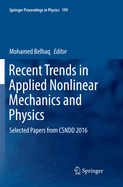 Recent Trends in Applied Nonlinear Mechanics and Physics: Selected Papers from Csndd 2016