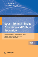 Recent Trends in Image Processing and Pattern Recognition: Second International Conference, RTIP2R 2018, Solapur, India, December 21-22, 2018, Revised Selected Papers, Part I