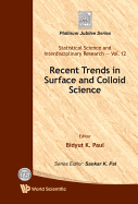 Recent Trends in Surface and Colloid Science