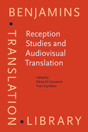 Reception Studies and Audiovisual Translation