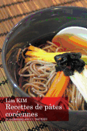 Recettes de p?tes cor?ennes