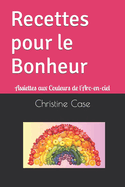 Recettes pour le Bonheur: Assiettes aux Couleurs de l'Arc-en-ciel